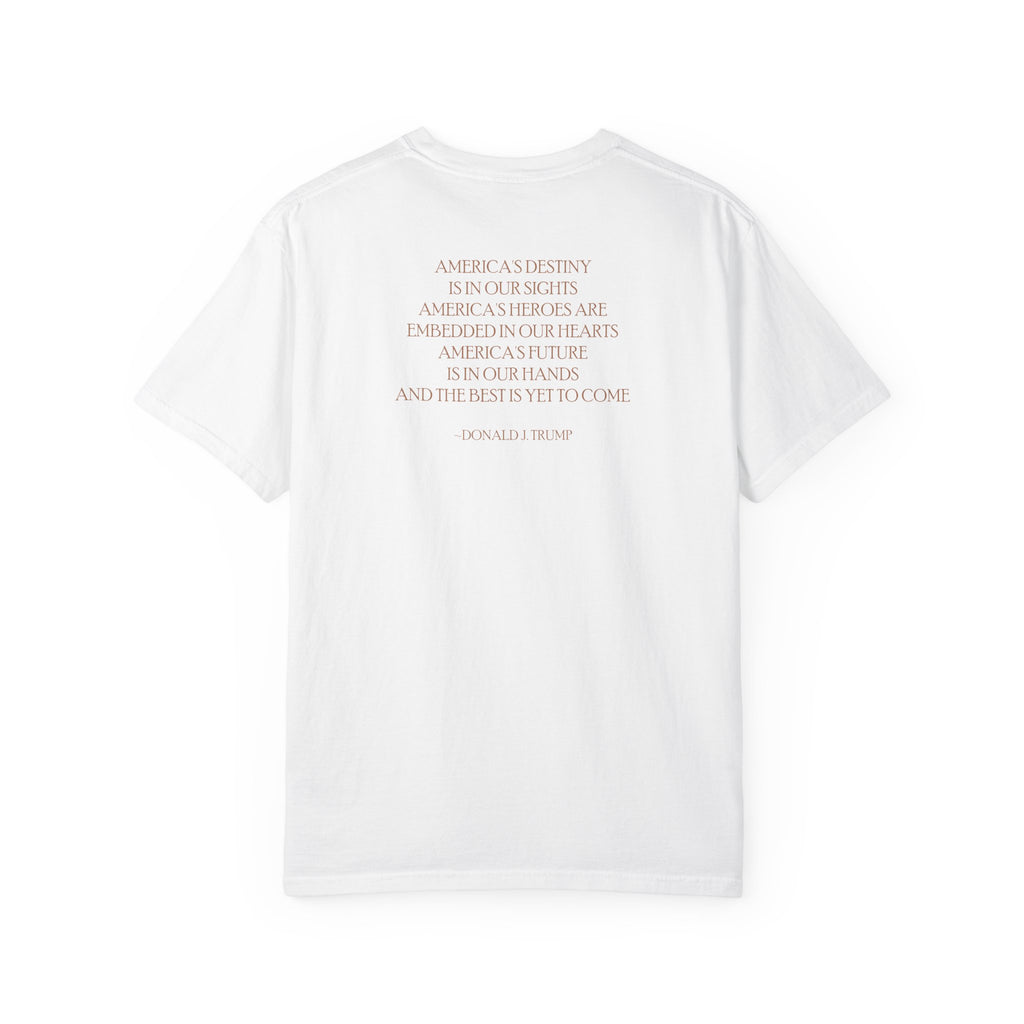 Back view of Donald Trump 47 tee with 'America's destiny is in our sights... and the best is yet to come' quote, in white