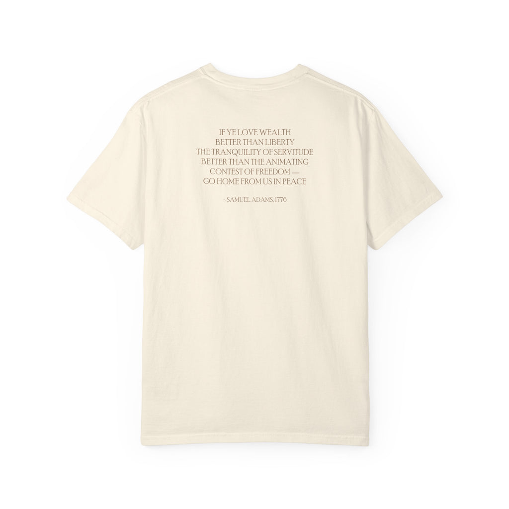 Back view of Samuel Adams tee in ivory with 'If Ye Love Wealth Better Than Liberty' quote