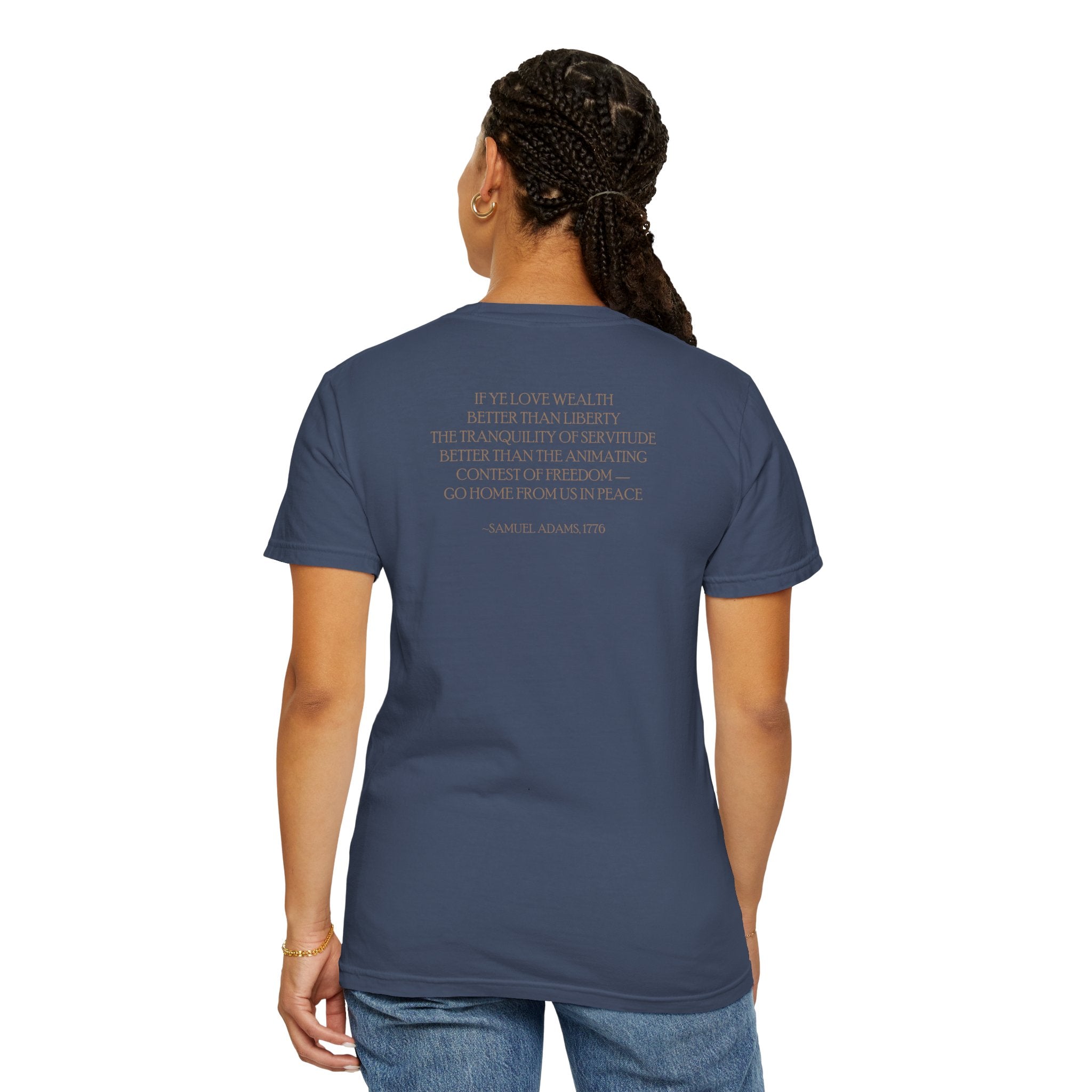 Back view woman wearing Samuel Adams tee with 'If Ye Love Wealth Better Than Liberty' quote; midnight