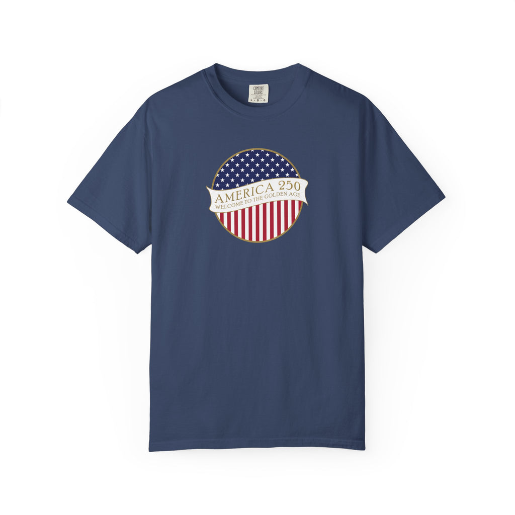 China Blue Comfort Colors t-shirt with an America 250 design with text 'America 250 Welcome to the Golden Age'