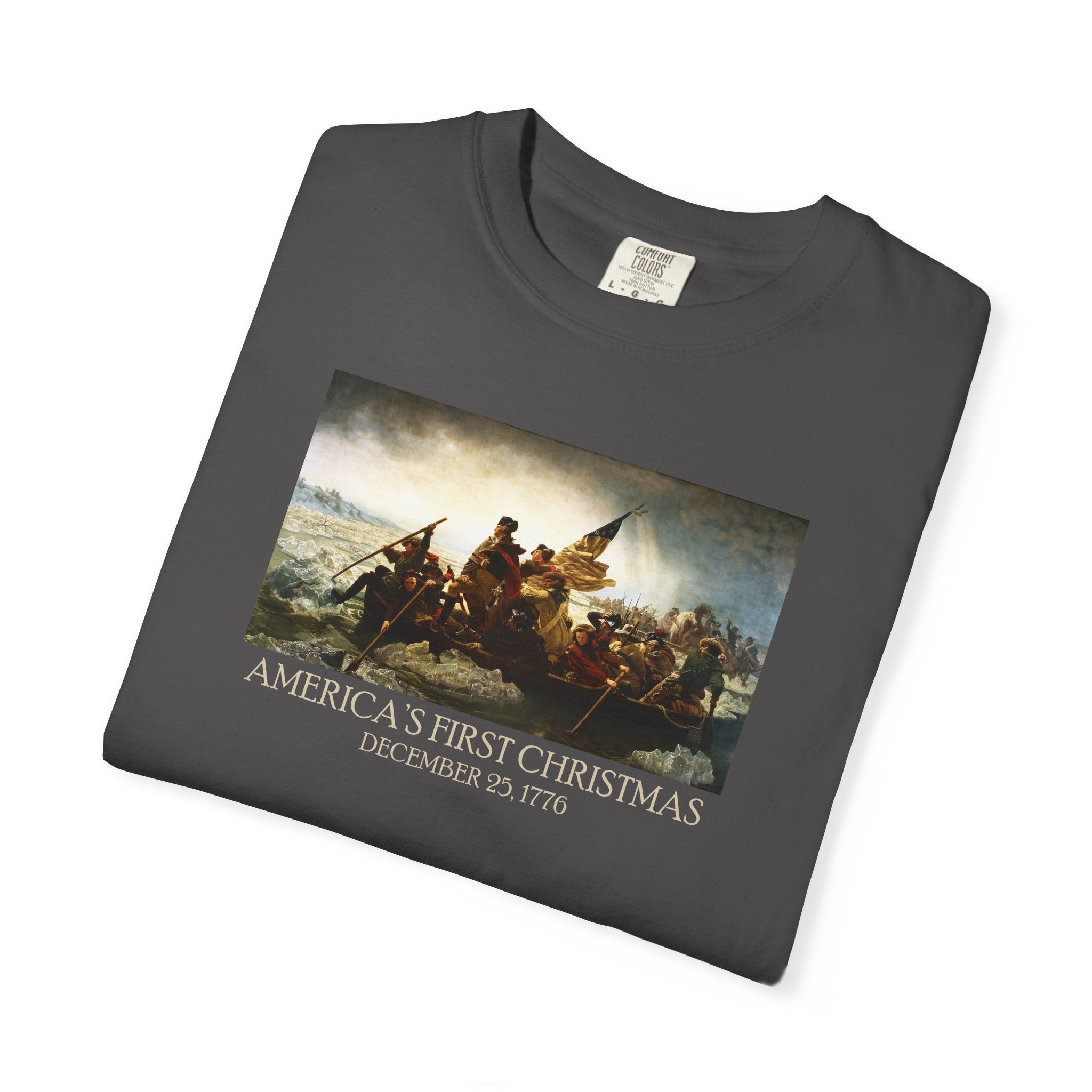 Folded America's First Christmas meme t-shirt Washington Crossing the Delaware 1776 patriotic design in graphite