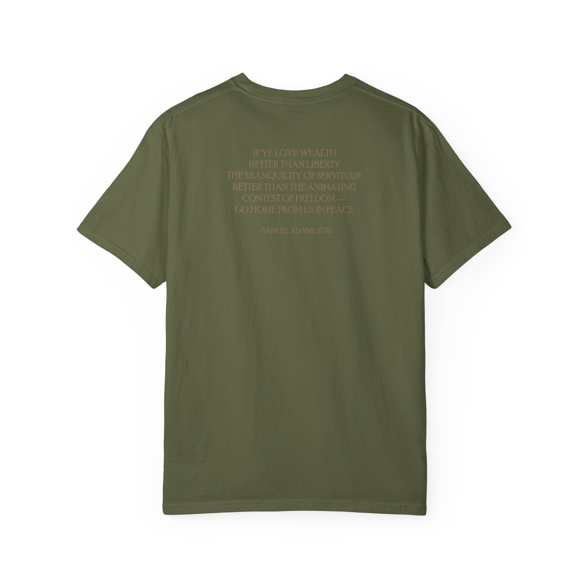 Back view of Samuel Adams tee in Hemp with 'If Ye Love Wealth Better Than Liberty' quote