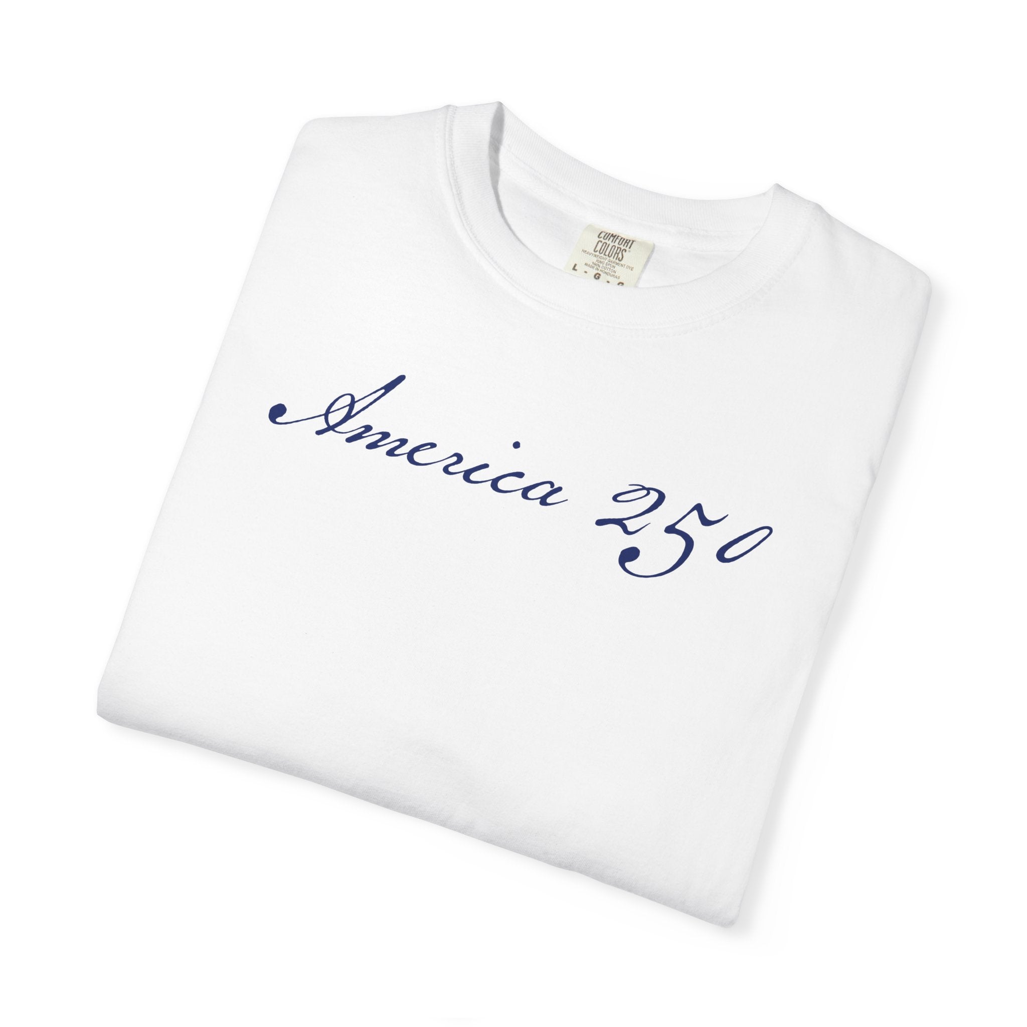 Folded white America 250 script patriotic t-shirt