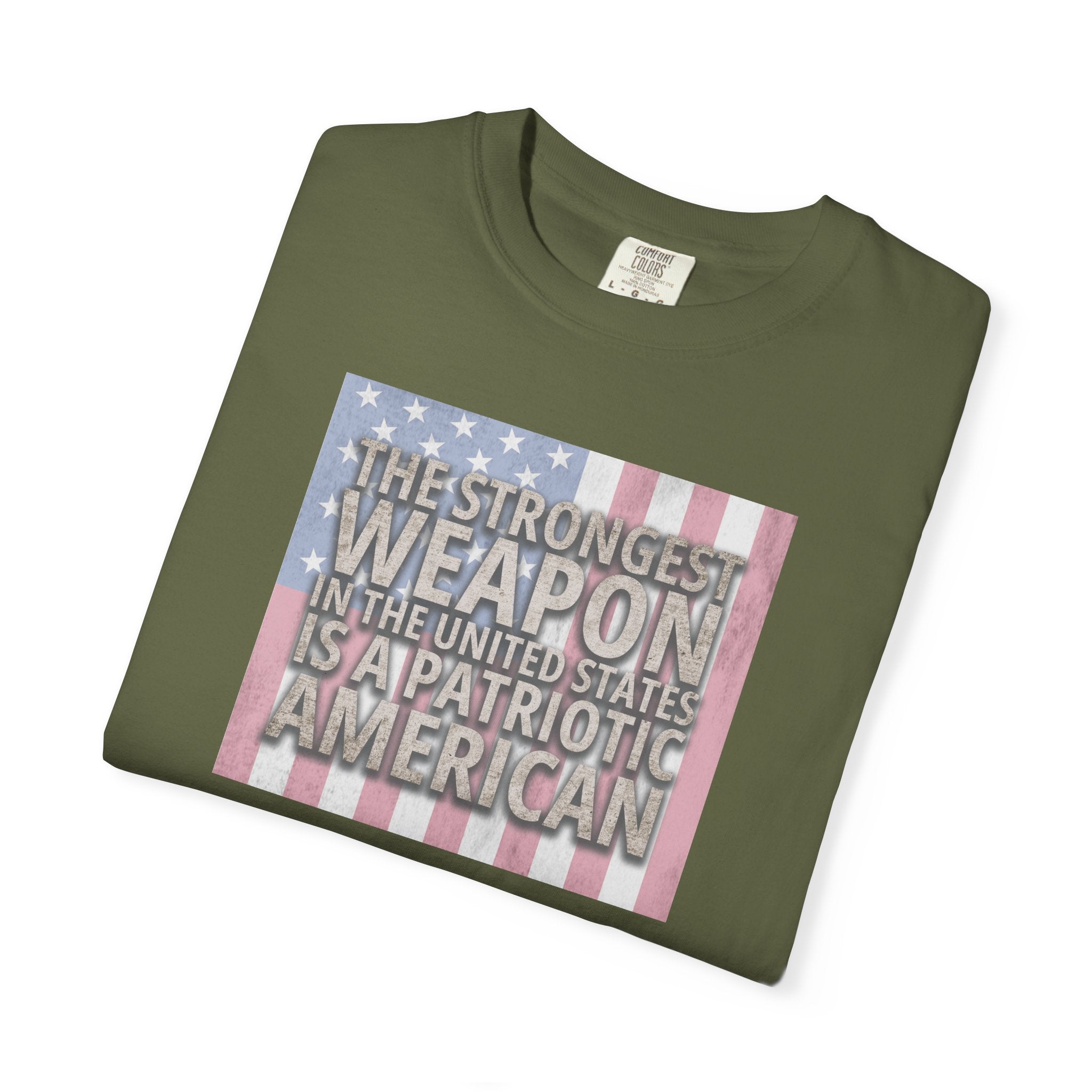 Folded 'The Strongest Weapon in the United States is a Patriotic American' t-shirt in hemp
