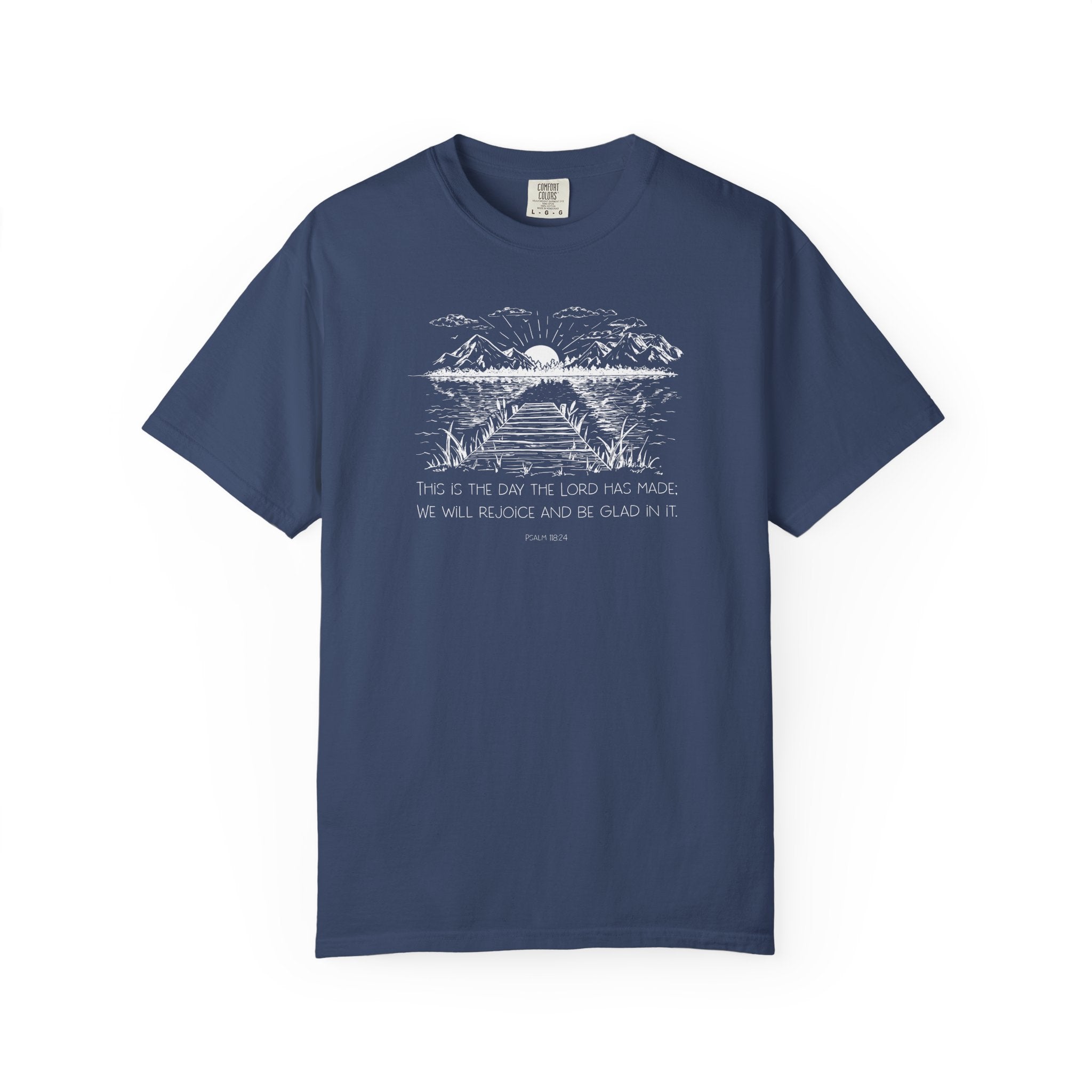 China Blue Comfort Colors t-shirt with outdoor graphic and 'This is the day the Lord has made; We will rejoice and be glad in it' underneath