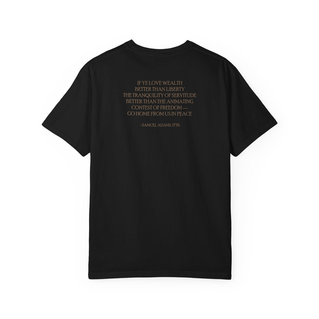 Back view of Samuel Adams tee in black with 'If Ye Love Wealth Better Than Liberty' quote