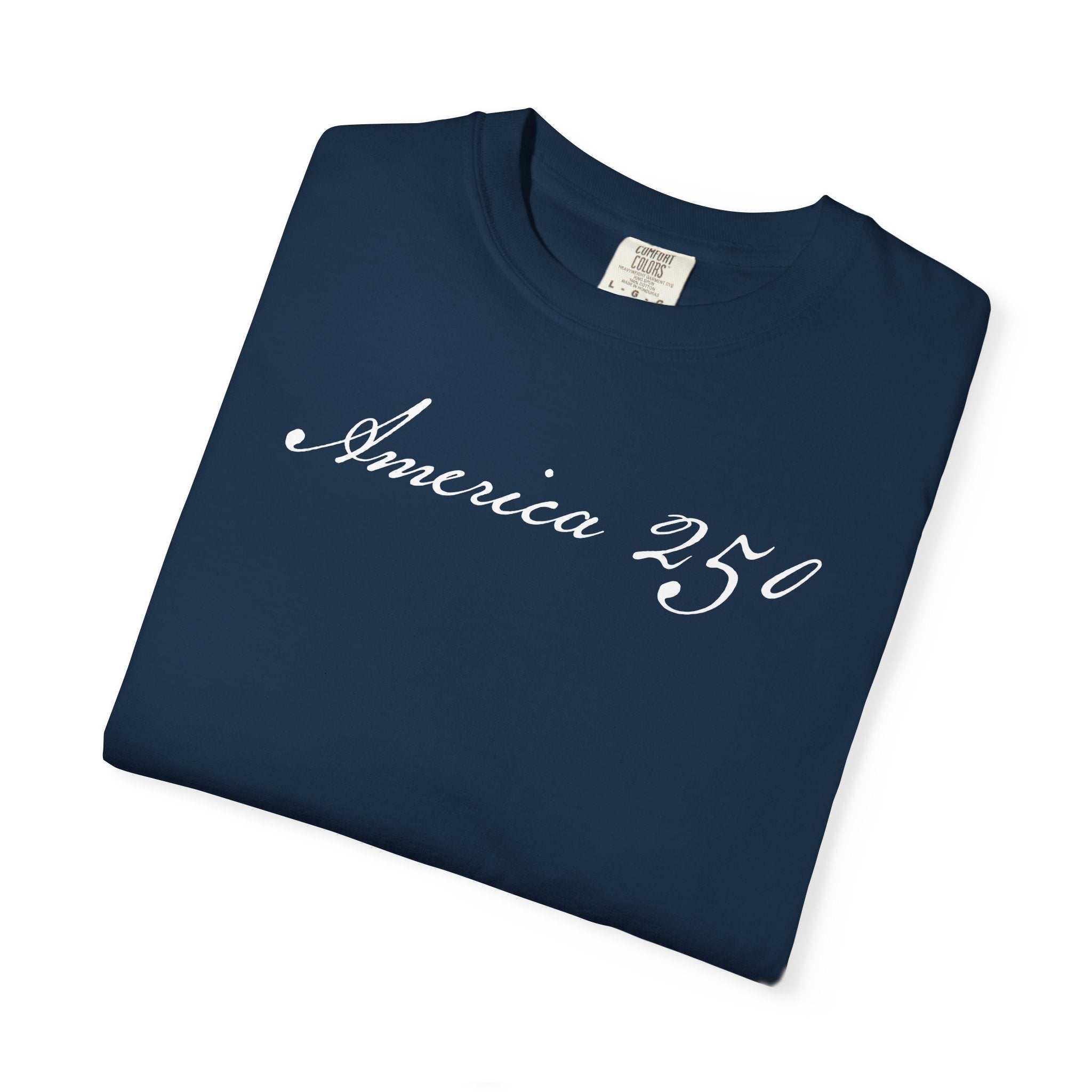 Folded true navy America 250 script patriotic t-shirt