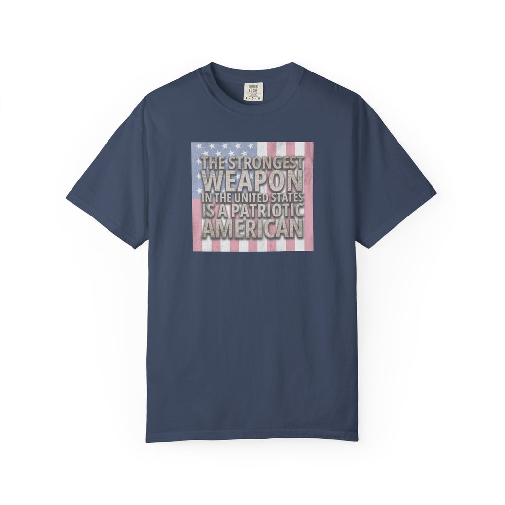 'The Strongest Weapon in the United States is a Patriotic American' t-shirt in midnight
