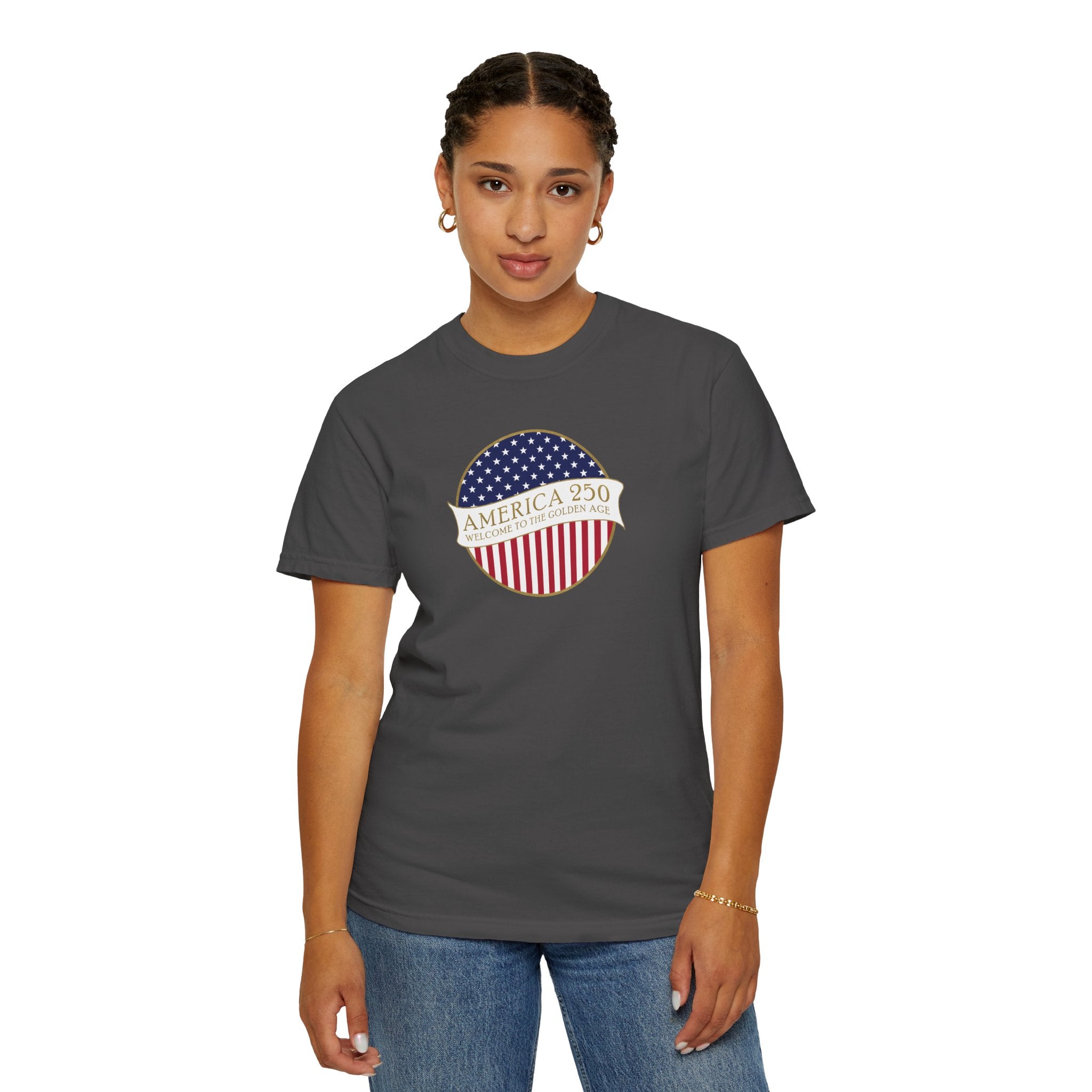Woman wearing a Graphite Comfort Colors t-shirt with an America 250 design with text 'America 250 Welcome to the Golden Age'
