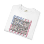 Folded 'The Strongest Weapon in the United States is a Patriotic American' t-shirt in white